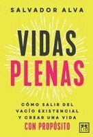 Salvador Alva Gómez - Vidas plenas, Häftad