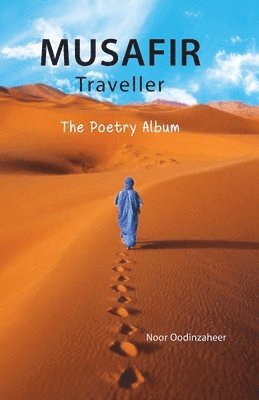 bokomslag Musafir Traveller - The Poetry Album