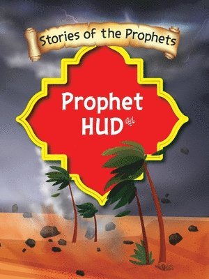 Sear S J - Stories Of The Prophet - Prophet Hud عَلَیهِ]السَّلام, Häftad