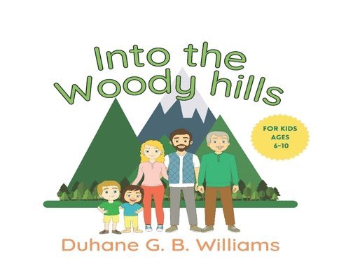 Into the Woody Hills 1