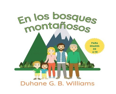 Duhane Williams - Los Bosques Montañosos, Inbunden