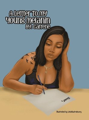 bokomslag Letter To My Young Melanin
