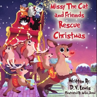 Missy The Cat and Friends Rescue Christmas 1