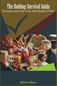 bokomslag Holiday Survival Guide