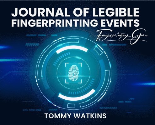 Journal of Legible Fingerprinting Events 1