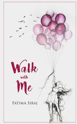 Walk with Me 1