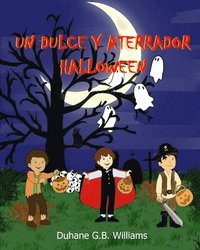 bokomslag Un Dulce Y Aterrador Halloween