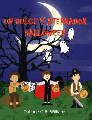 Un Dulce Y Aterrador Halloween 1