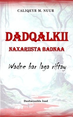 bokomslag Dadqalkii Naxariista Badnaa