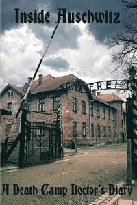 bokomslag Inside Auschwitz