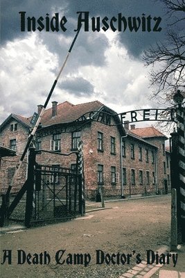 bokomslag Inside Auschwitz