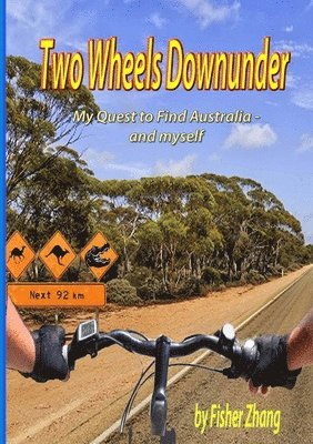 Two Wheels Down Under 1