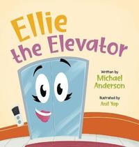 bokomslag Ellie the Elevator