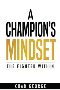 bokomslag A Champion's Mindset