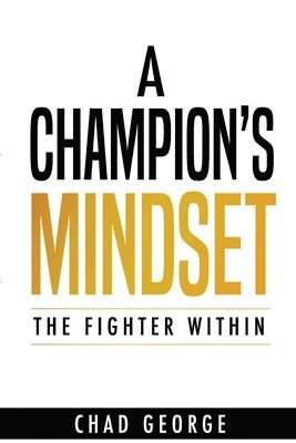 A Champion's Mindset 1