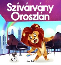 bokomslag Szivárvány oroszlán