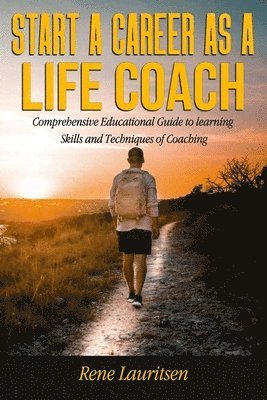 Start a Career as a Life Coach