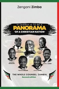 bokomslag If Zambia is to be a Panorama of a Christian Nation
