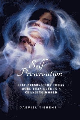 Self Preservation