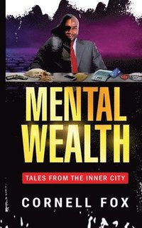 bokomslag Mental Wealth