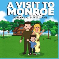 bokomslag A Visit to Monroe