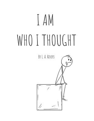 bokomslag I Am Who I Thought