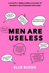 bokomslag Men Are Useless