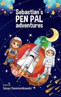 bokomslag Sebastian's Pen Pal Adventures