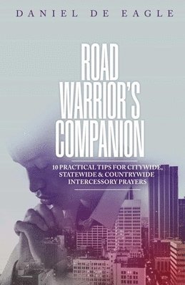 bokomslag Road Warrior's Companion