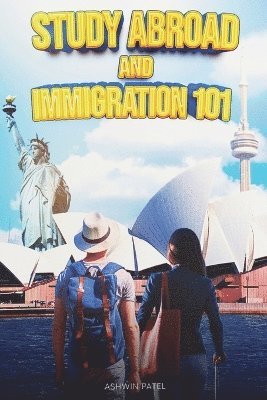 bokomslag Study Abroad and Immigration 101