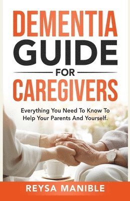 bokomslag Dementia Guide for Caregivers