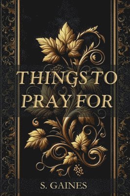 Things to Pray for 1