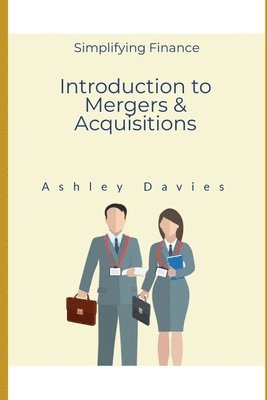 bokomslag An Introduction to Mergers & Acquisitions