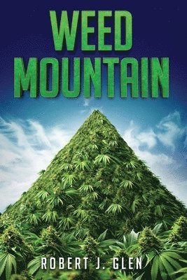 Weed Mountain 1