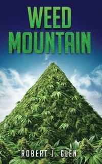 bokomslag Weed Mountain