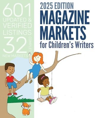 Marni McNiff - Magazine Markets for Children's Writers 2025, Häftad