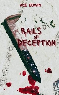 bokomslag Rails of Deception