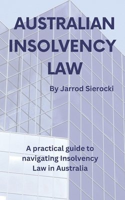 Australian Insolvency Law 1