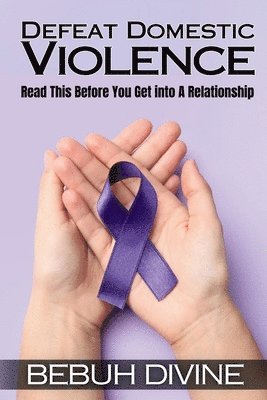 Defeat Domestic Violence 1