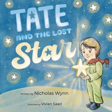 Nicholas D Wynn - Tate and the Lost Star, Häftad