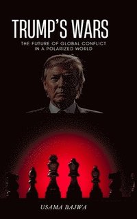 bokomslag Trump's Wars