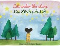 bokomslag Lili Under the Stars-Les étoiles de Lili