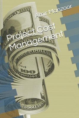 bokomslag Project Cost Management