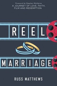bokomslag Reel Marriage