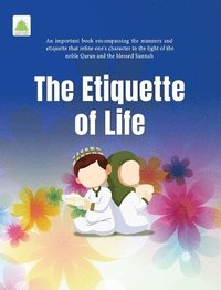 bokomslag Etiquette of Life