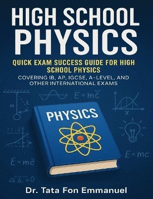 bokomslag Quick Exam Success Guide for High School Physics