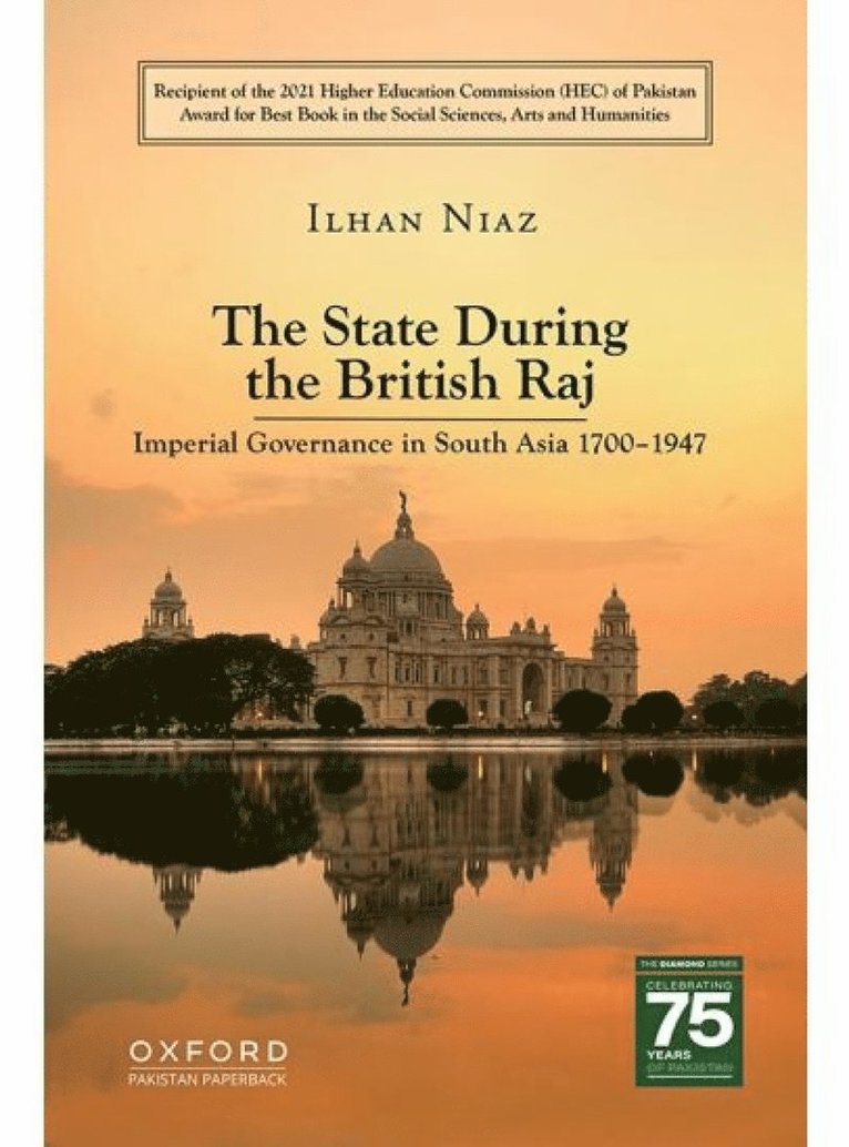 Ilhan Niaz - State During The British Raj, Inbunden