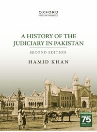 bokomslag A History of the Judiciary in Pakistan