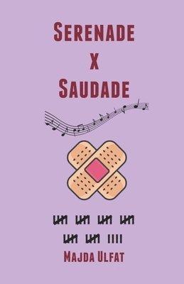 bokomslag Serenade X Saudade