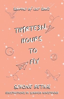 Thirteen Hours To Fly 1